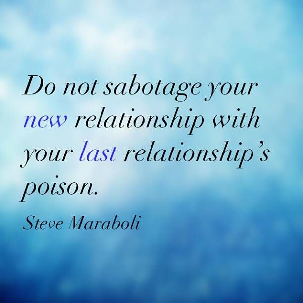 Sabotaging Your Relationship