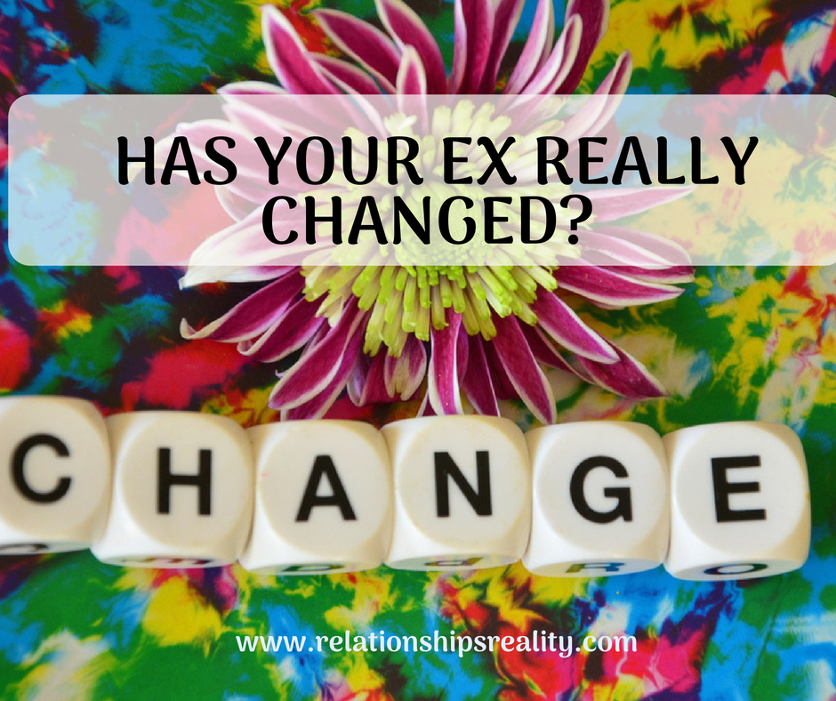 Has Your Ex Really Changed?