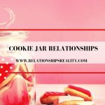 Cookie Jar Relationships