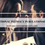Emotional Intimacy in Relationships